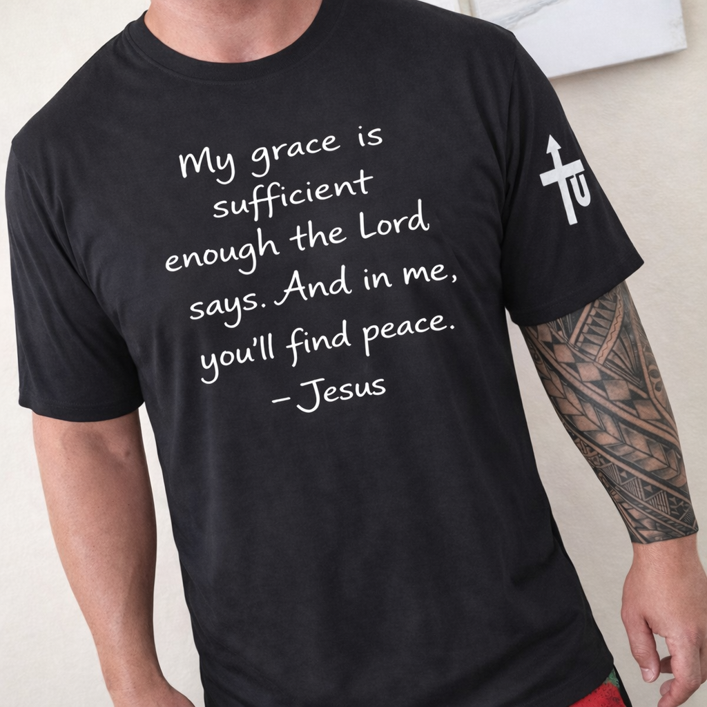 My Grace Is Sufficient T-Shirt