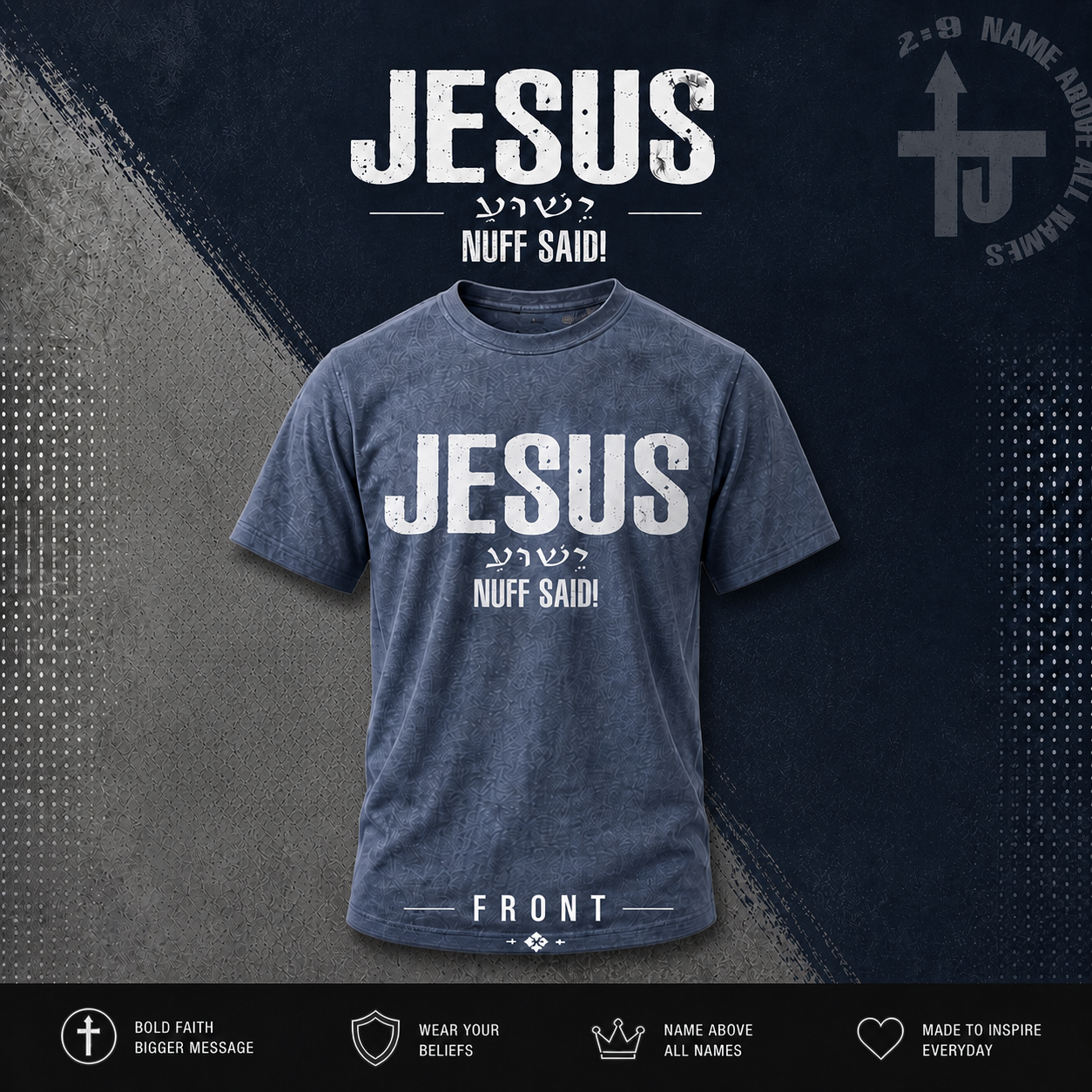Jesus Nuff Said T-Shirt (Blue)